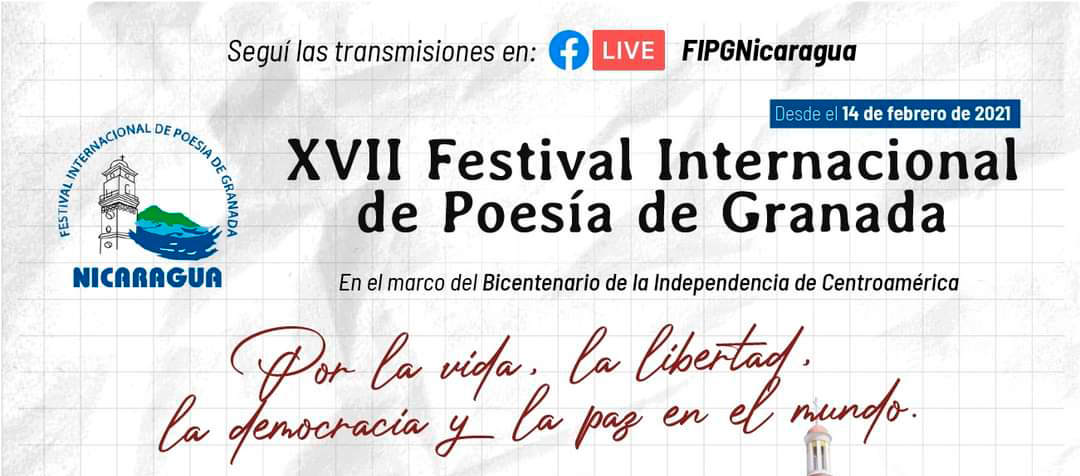 ANTONIO MIRANDA 
EN EL XVII FESTIVAL INTERNACIONAL DE POESÍA DE GRANADA – NICARAGUA - 2021