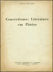 CONCRETISMO: LITERATURA EM PÂNICO